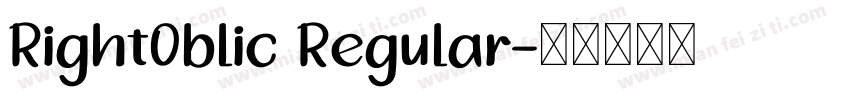 RightOblic Regular字体转换